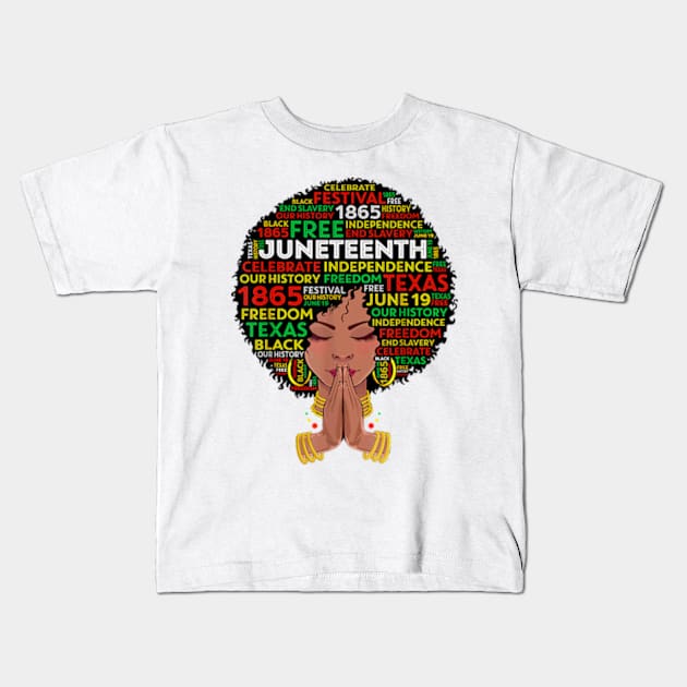 Juneteenth Melanin Black Women Girl Natural Hair Afro Queen Kids T-Shirt by Madridek Deleosw